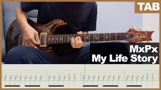 【TAB】MxPx - My Life Story [GUITAR COVER] [INSTRUMENTAL COVER] by Yuuki-T