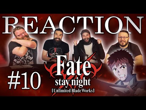 Fate/stay night: Unlimited Blade Works #10 REACTION!! "The Fifth Contractor"