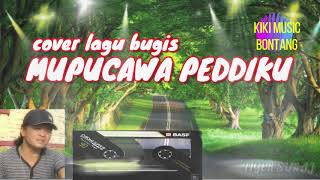 MUPUCAWA PEDDIKU'#WA'DENGKENKz#KIKI MUSIC ELEKTON