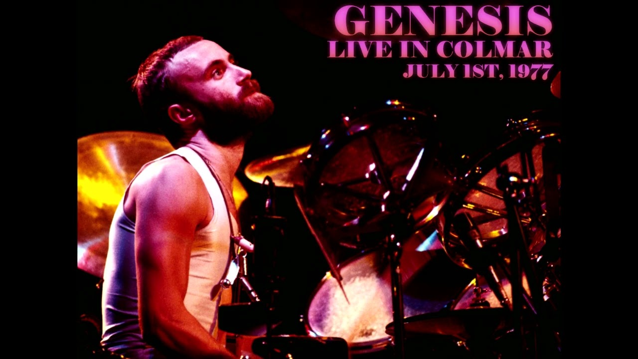 Genesis - Live in Colmar - July 1st, 1977 - PREVIOUSLY