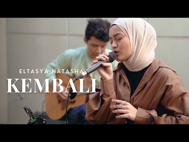 Eltasya Natasha - Kembali (Corner Coustic) class=