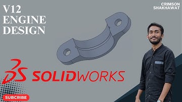 13. Crankshaft Bearing Design Solidworks || Step by Step Tutorial by Shakhawat Khan ||