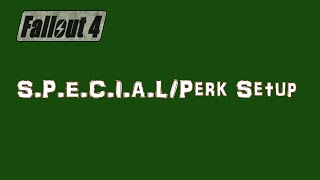 Fallout 4 Character Perks Using Nukahub