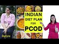 PCOD को करो ख़तम इस Indian PCOD / PCOS Diet Plan For Quick Weight Loss से ।