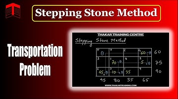 STEPPING STONE METHOD Transportation Problem Optimal Solution | GATE Preparation (2/2)