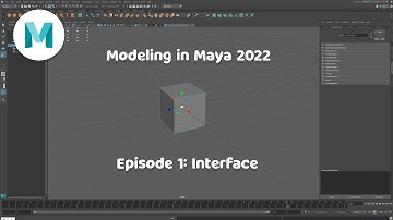Modeling in Maya 2022 - EP 01: User Interface