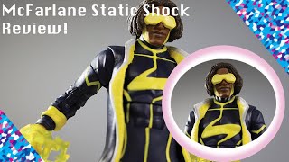 McFarlane Toys DC Multiverse Static Shock Review!