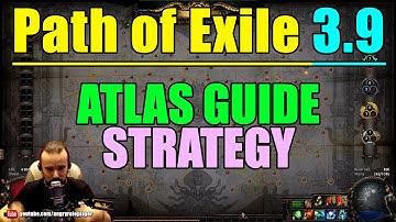 PATH OF EXILE 3.9: ATLAS GUIDE & STRATEGY