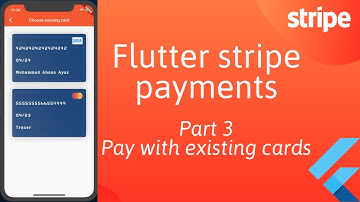Flutter Stripe Payments Tutorial - Part 3 / 3 - Paying with existing card