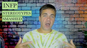3 INFP Stereotypes SMASHED