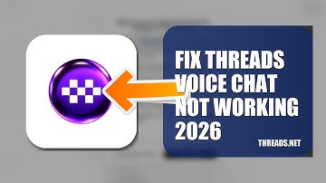 How To Fix Threads Voice Chat Not Working 2026