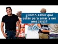 ¿Cómo saber que estás listo para amar y ser amada(o)? | Dr. César Lozano