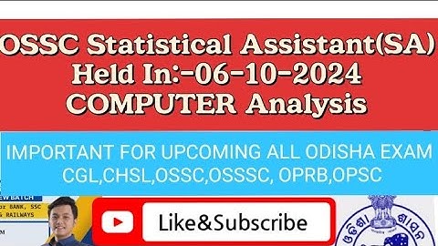 OSSC Statistical Assistant (SA) -2024 EXAM ANALYSIS //COMPUTER HELD IN:-06-10-2024 #ossc #exam