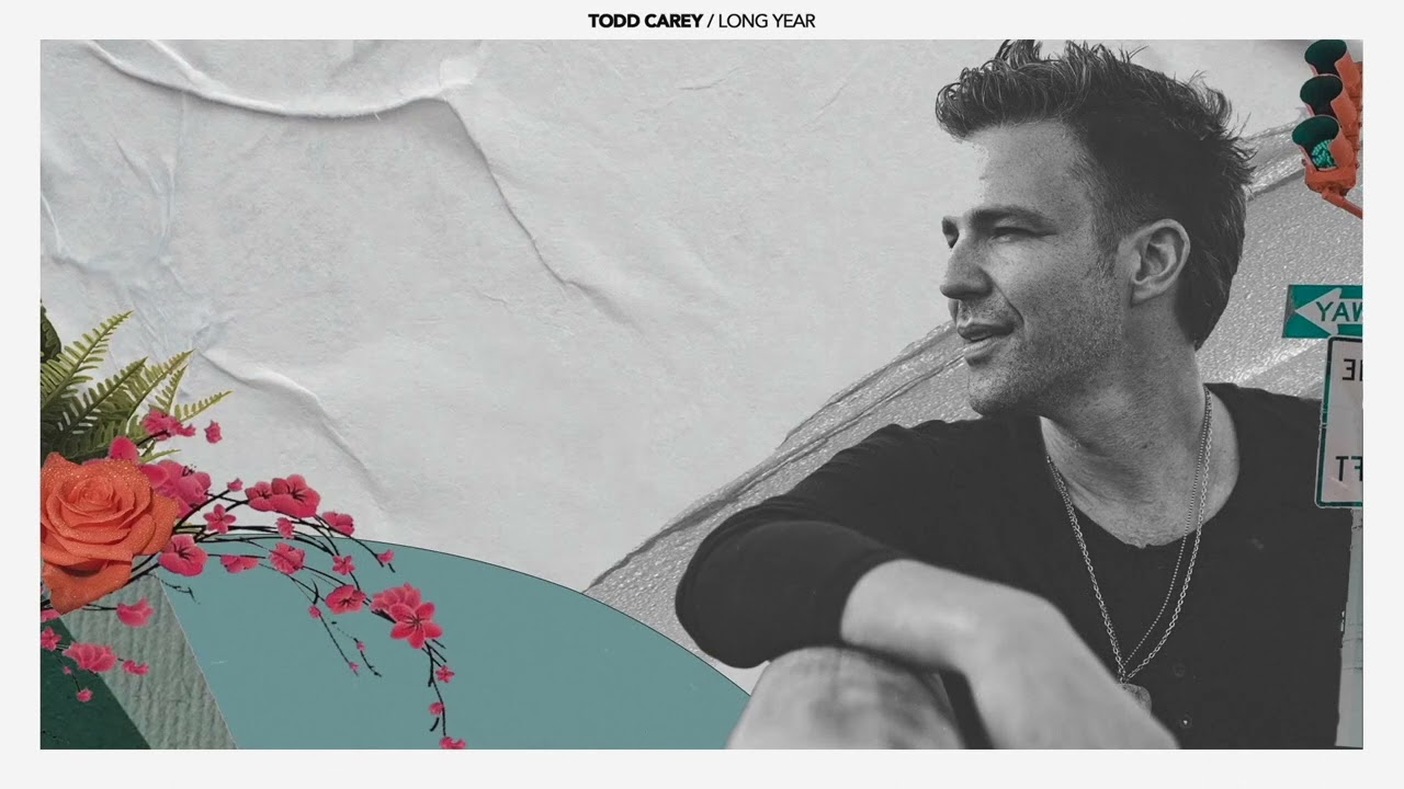 Watch Todd Carey - Long Year on YouTube