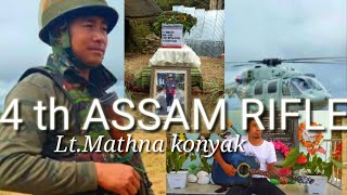 4th Assam Rifle | Lt.Mathna konyak