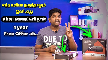 எந்த டிவியா இருந்தாலும் ஸ்மார்ட் டிவியா மாத்திடலாம் - Airtel Xstream Box Review in Tamil