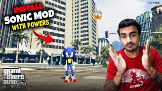 How To Install Sonic Mod in GTA 5 With Powers | Sonic Mod in GTA 5 | GTA 5 Mods screenshot 3