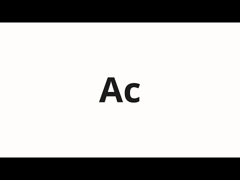 How to pronounce Ac