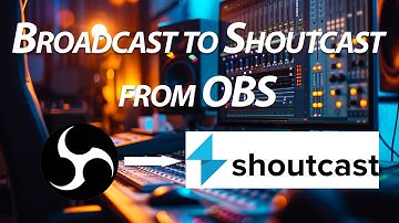 Uitzenden naar Shoutcast-server met OBS | OBS-zelfstudie | Alex Eneas