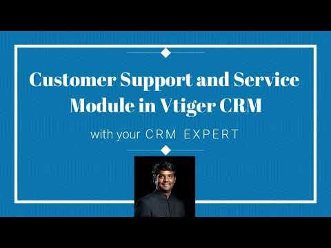 Customer Support & Service in Vtiger CRM | Support and Case Email