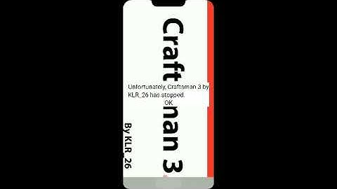 How to fix Unfortunately, Craftsman 3 By KLR_26 has stopped.