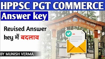 HPPSC PGT COMMERCE- REVISED ANSWER KEY- CHANGED | PAPER 1 & 2