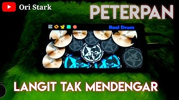 Peterpan - Langit Tak mendengar | REAL DRUM COVER