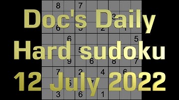 Sudoku solution – Docs Hard level 12 July 2022