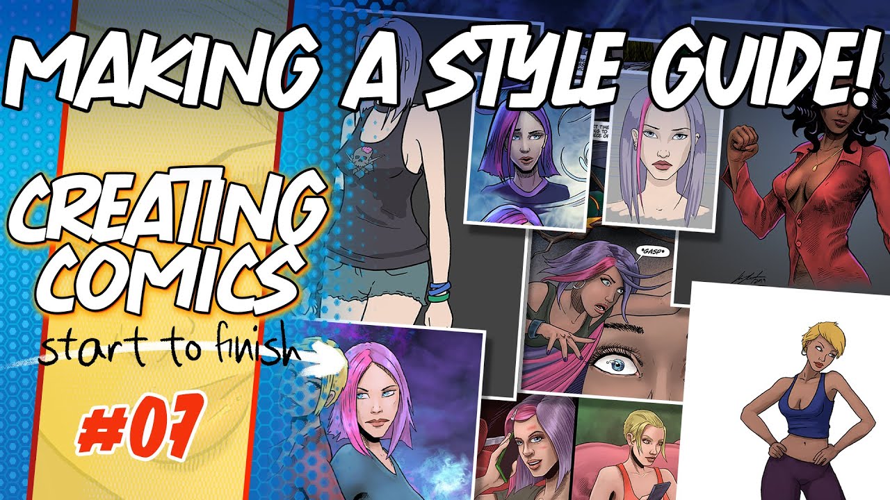 Style Guide Comic Why You Need a Style Guide - Creating Comics Start to Finish - YouTube