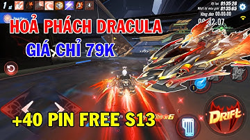 ZingSpeed Mobile | Skin Hoả Phách Dracula Giá Chỉ 79k