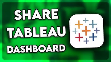 How to Share Tableau Dashboard (2025)