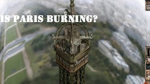 Is Paris Burning ? - Commandos 2 Men of Courage Last Mission