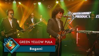 Miniatura del video "Bagani - Green Yellow Pula"