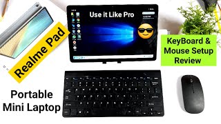 Realme Pad with Keyboard & Mouse Use it like laptop Wow 