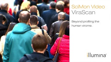 VirScan: beyond profiling the human virome | Illumina SciMon Video