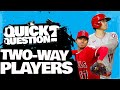 Why is Shohei Ohtani the first two-way player in a hundred years!? | Quick Question