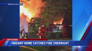 Celebrity Vacant home in Dothan catches fire overnight Wealth