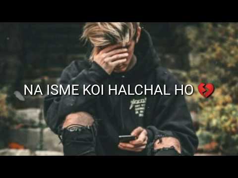 Ye Dil Banjaye Pathar Ka ๐โ๏ธ Sad Status New