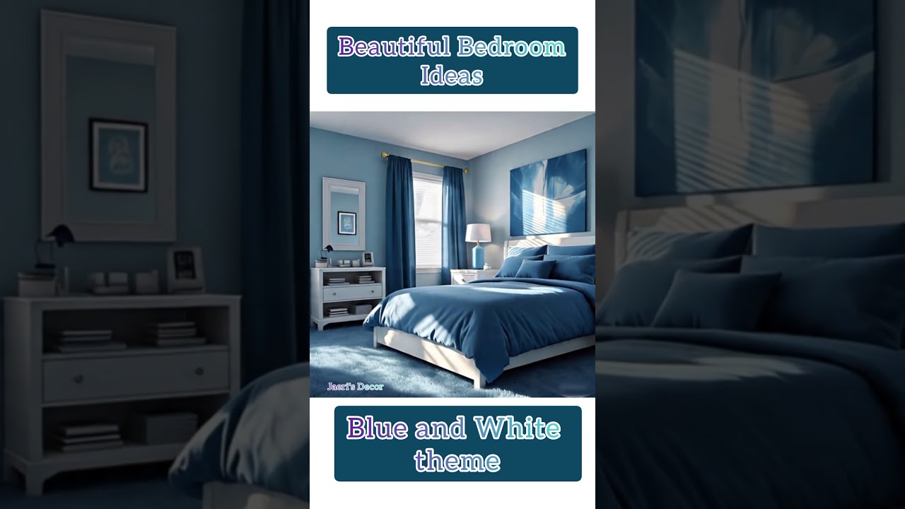 Bedroom Ideas | Blue and white theme 
