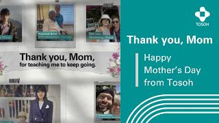 Happy Mother's Day from Tosoh
