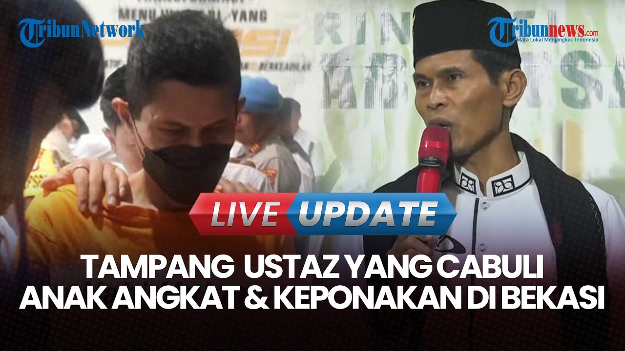 🔴LIVE UPDATE | Kronologi Kasus Ustaz MR Cabuli Anak Angkat dan Keponakan di Bekasi Bertahun-tahun