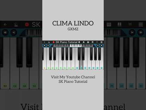 CLIMA LINDO GXMZ Mobile Piano Tutorial 