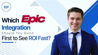Which Epic Integration Should You Build First to See ROI Fast?