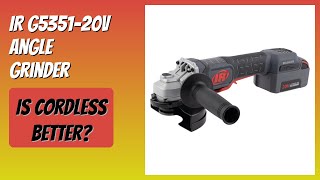 REVIEW (2026): IR G5351-20V Angle Grinder. Features