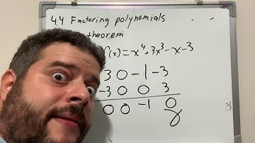 4.4 Factor Theorem Part 2