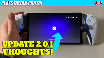 PlayStation Portal System Software Update 2.0.1 - Thoughts
