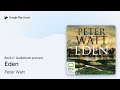 Eden Book 2 by Peter Watt · Audiobook preview