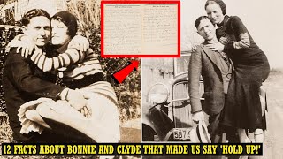 12 Facts About Bonnie And Clyde That Made Us Say 'Hold Up!'