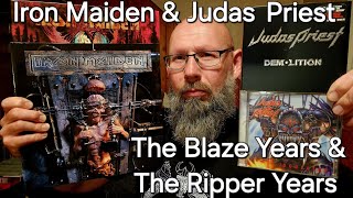 Iron Maiden &amp; Judas Priest. A Look at The Blaze Bayley and Tim Ripper Owens Years and Album Ranking