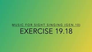 Exercise 19.18 - Music for Sight Singing